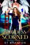 [The Forgotten Gods 02] • Goddess Scorned